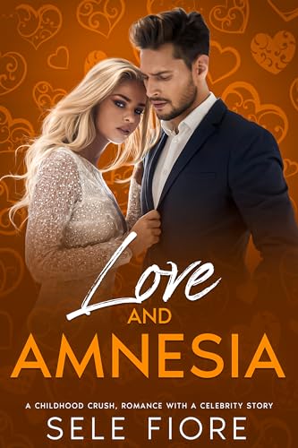 Love and Amnesia (Kindle Edition)