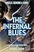 The Infernal Blues by Michael Crame