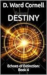 Destiny: Echoes o...