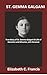 ST. GEMMA GALGANI by Elizabeth C. Francis