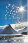 God Is Speaking to You