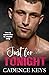 Just for Tonight (Breaking the Rules #2)