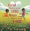 First There Was Me, Then There Was You by Yvonne Sewankambo First There Was Me, Then There Was You by Yvonne Sewankambo