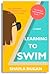 Learning to Swim