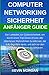 Computer Networking Sicherheit Anfänger Guide (German Edition)