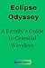 Eclipse Odyssey: A Family's...