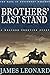 Brothers’ Last Stand: A Wes...