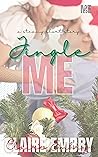 Jingle Me by Claire Embry
