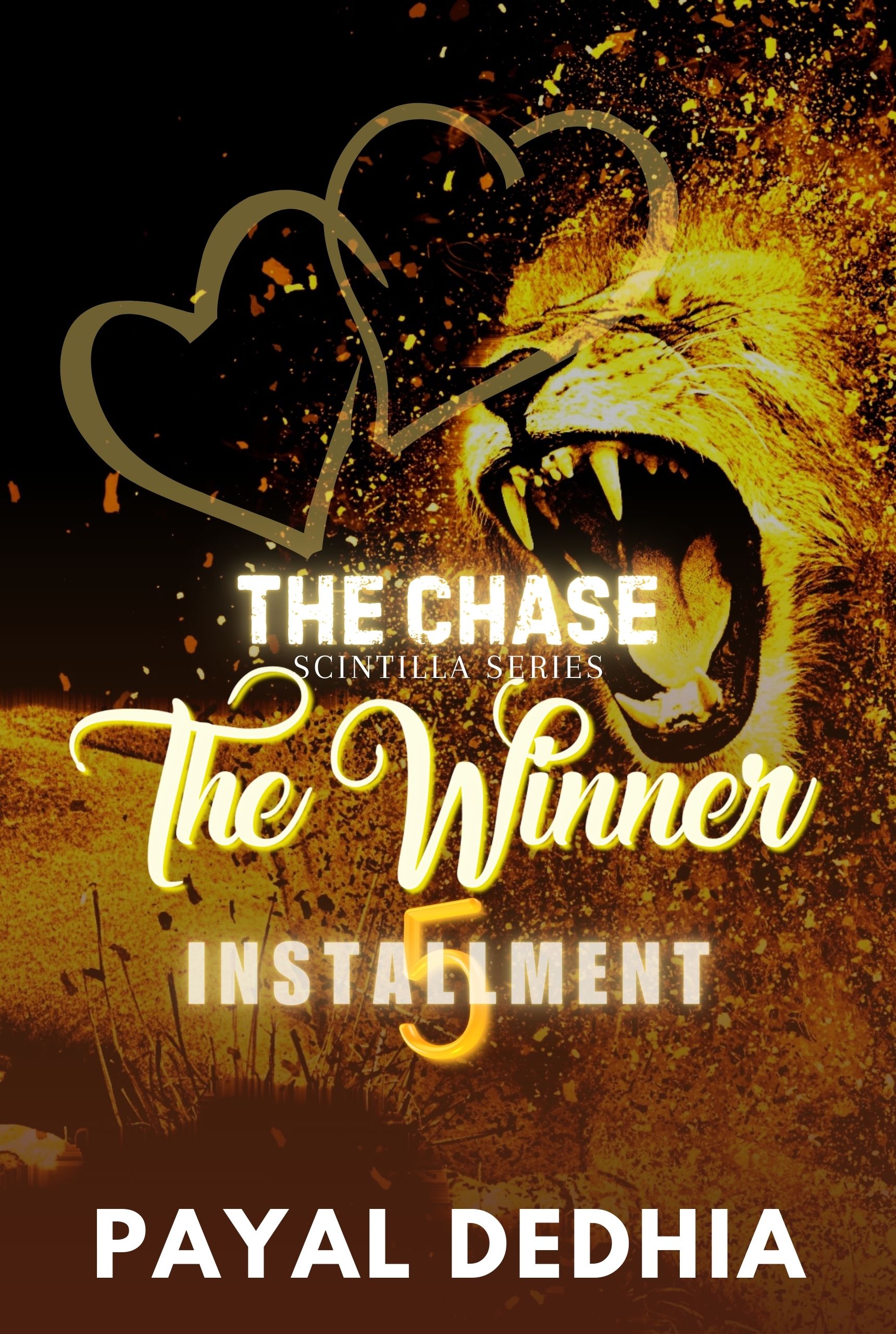 The Chase: Installment 5 (Scintilla: Season One, #5)