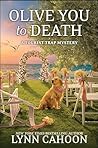 Olive You to Death (A Tourist Trap Mystery Book 16)