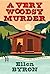 A Very Woodsy Murder (A Gol...