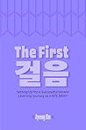 The First 걸음: Set...