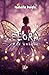 Élora, Fée unique - tome 2:...