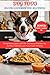 DOG FOOD RECIPES COOKBOOK F...