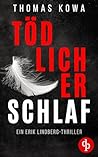 Tödlicher Schlaf ...