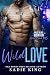 Wild Love (Wild Heart Mount...