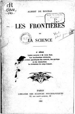 Les Frontières de la Science: Lettre ouverte à M. Jules Bois. Les localisations cérébrales. Les actions psychiques des contacts, des onctions et des émanations. La lévitation du corps humain (Unknown Binding)