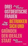 Drei ostdeutsche ...