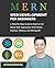 MERN Stack Web Development For Beginners: A Step-By-Step Guide to Build a Full Stack Web Application With React, Express, Node.js, and MongoDB (Code With Nathan)