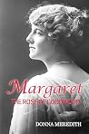 Margaret: The Ros...