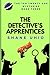 The Detective's Apprentices...