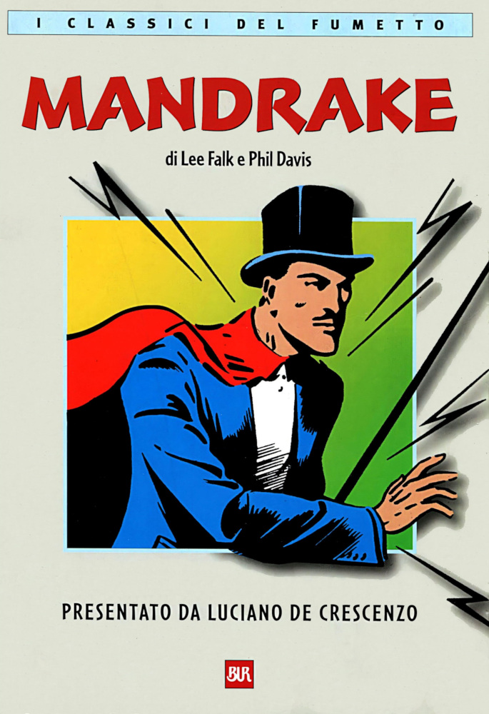 Mandrake (I Classici del Fumetto BUR, #02)