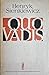Quo Vadis by Henryk Sienkiewicz