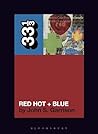 Red Hot + Blue
