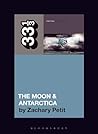Modest Mouse’s The Moon & Antarctica by Zachary Petit