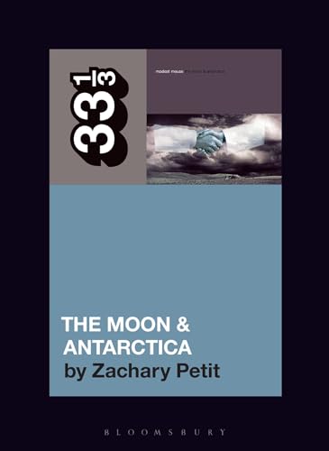 Modest Mouse’s The Moon & Antarctica (33 1/3)