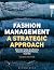 Fashion Management by Rosemary Varley