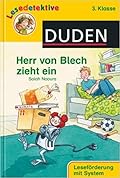 Lesedetektive 3. Klasse: Herr von Blech zieht ein
