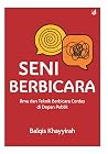 Seni Berbicara by Balqis Khayyirah