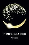 Passioon by Pirkko Saisio