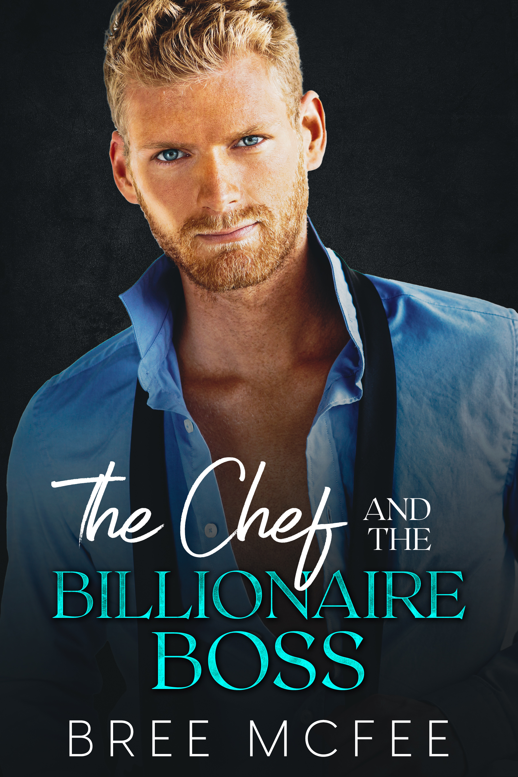 The Chef and the Billionaire Boss (Kindle Edition)