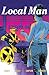 Local Man Vol. 2: The Dry S...