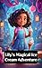 Lily's Magical Ice Cream Adventure by Muhammad Abbas Khan