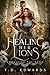 Healing Her Lions (Embracin...