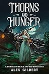 Thorns and Hunger