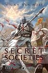 Secret Societies:...