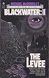 The Levee by Michael McDowell