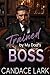 Trained By My Dad's Boss (S...