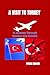 A VISIT TO TURKEY: A Journe...