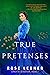 True Pretenses (Lively St. ...