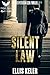 Silent Law: An Alex Peterso...