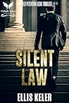Silent Law: An Al...
