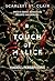 A touch of malice (Hades x Persephone #3)