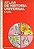 Atlas de historia universal (Colección Atlas : Letras) (Spanish Edition)