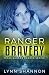 Ranger Bravery (Texas Range...