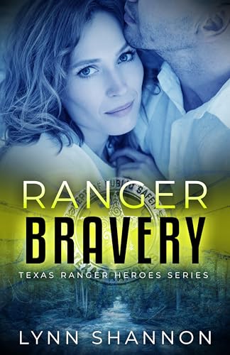 Ranger Bravery (Texas Ranger Heroes #9)